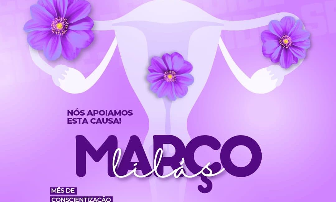 Março Lilás: Mês de Conscientização sobre o Câncer do Colo do Útero